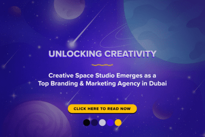 Unlocking Creativity: Creative Space Studio Emerges as a Top Branding & Marketing Agency in Dubai